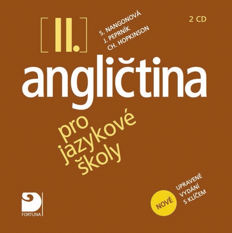 Angličtina pro jazykové školy II. – upravené vydání, 2 CD