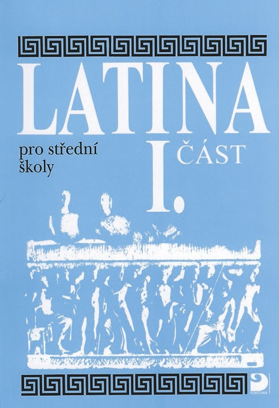 Latina pro SŠ (1.část), učebnice