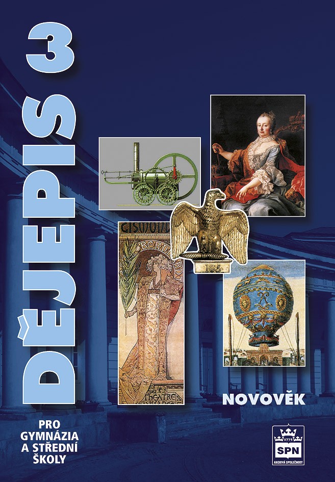 Dějepis 3 pro gymnázia a SŠ – Novověk, učebnice