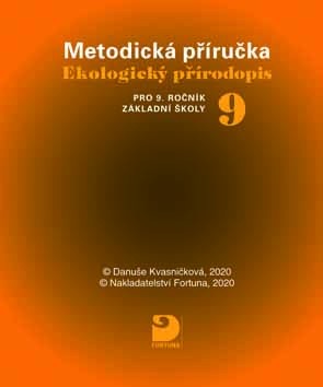 Ekologický přírodopis 9 pro ZŠ, metodická příručka na CD (jednouživatelská licence)