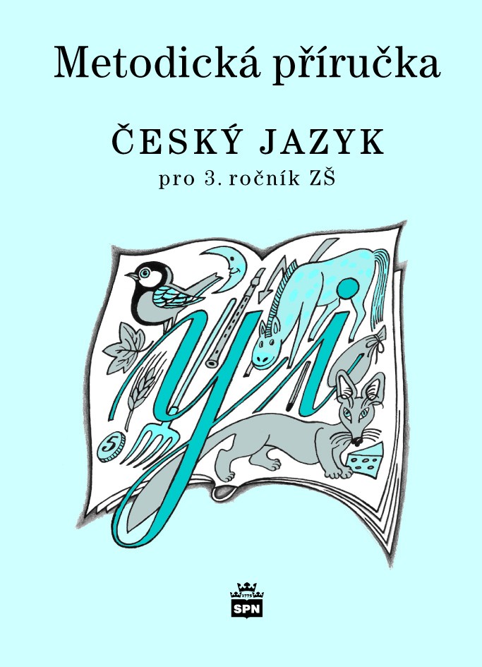 Český jazyk 3 pro ZŠ, metodická příručka