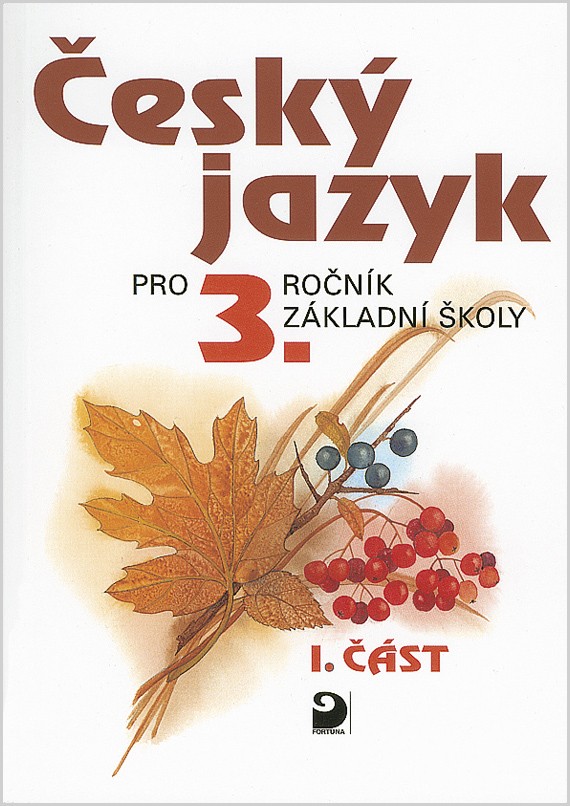 Český jazyk 3.ročník ZŠ (1. část), učebnice