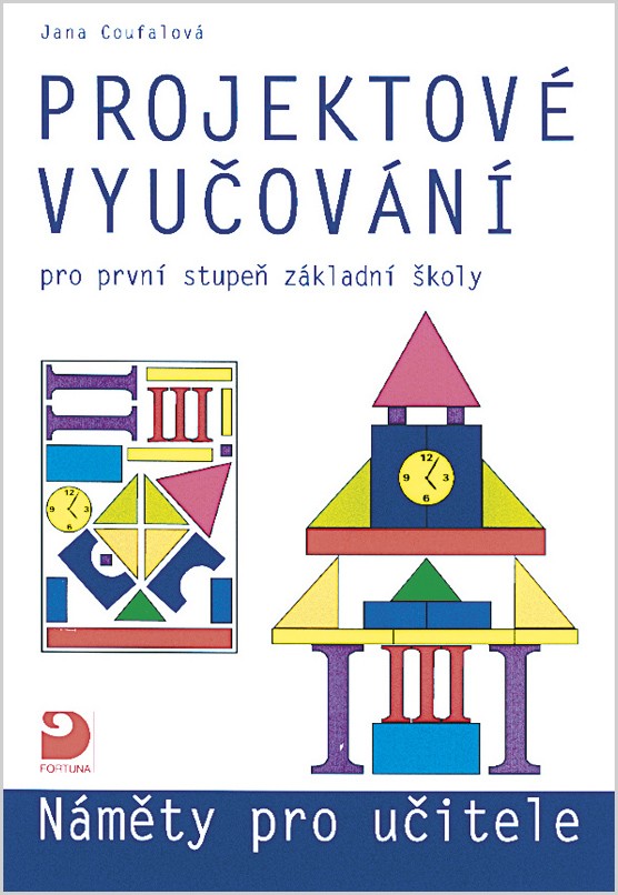 Projektové vyučování pro 1. stupeň ZŠ