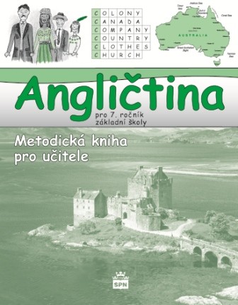 Angličtina 7 pro ZŠ, metodická příručka