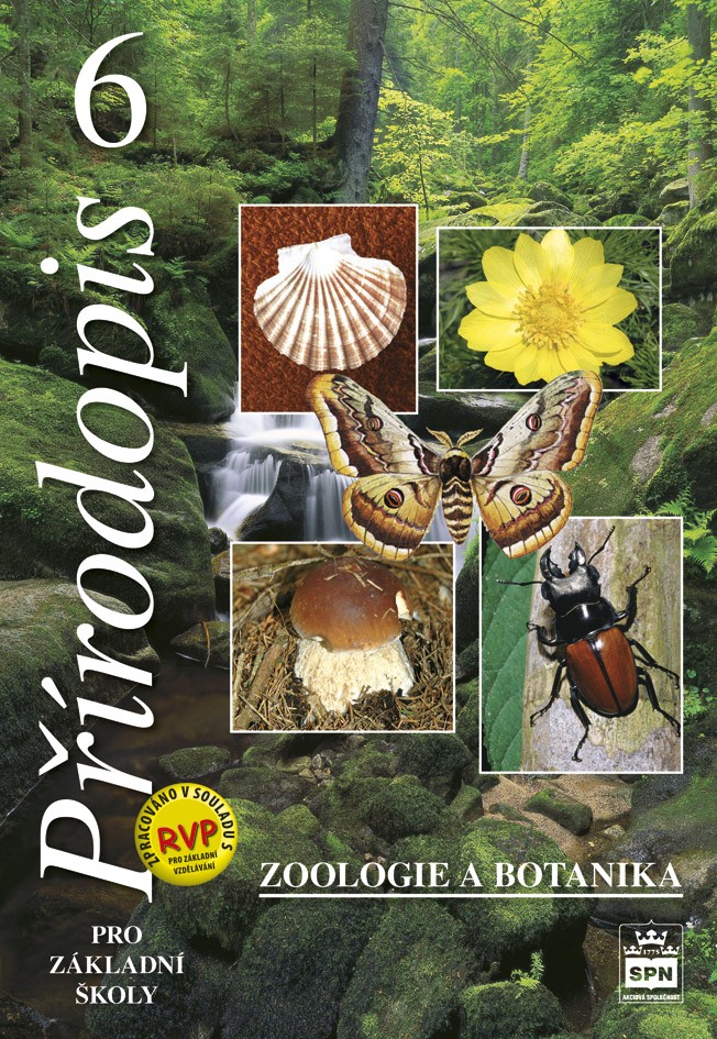 Přírodopis 6 pro ZŠ – Zoologie a botanika, učebnice
