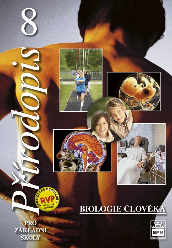 Přírodopis 8 pro ZŠ – Biologie člověka, učebnice