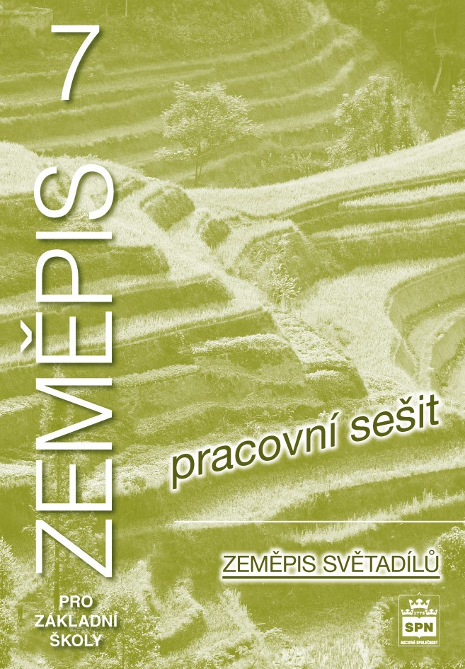 Zeměpis 7 pro ZŠ – Zeměpis světadílů, pracovní sešit
