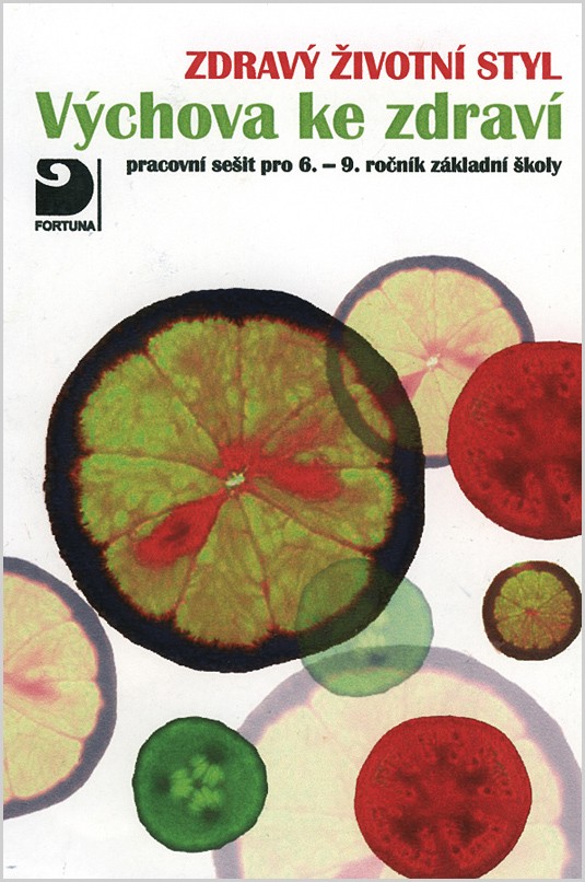 Výchova ke zdraví, Zdravý životní styl, pracovní sešit