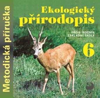 Ekologický přírodopis 6 pro ZŠ, metodická příručka na CD (jednouživatelská licence)