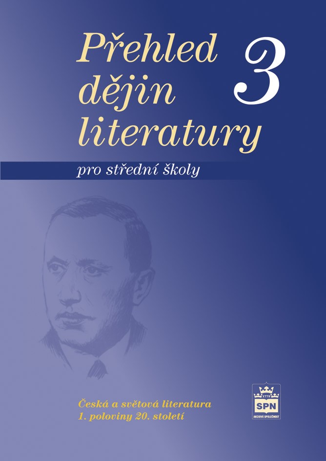 Přehled dějin literatury pro SŠ 3, učebnice