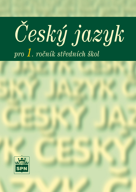 Český jazyk 1 pros SŠ, učebnice