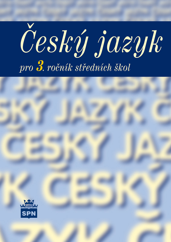 Český jazyk 3 pro SŠ, učebnice