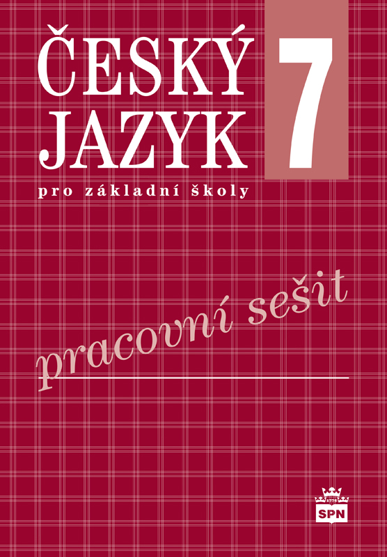 Český jazyk 7 pro ZŠ, pracovní sešit