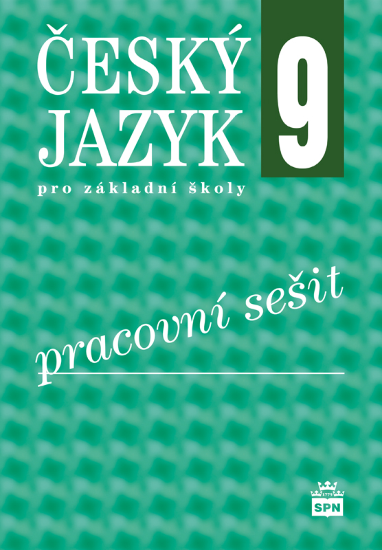 Český jazyk 9 pro ZŠ, pracovní sešit