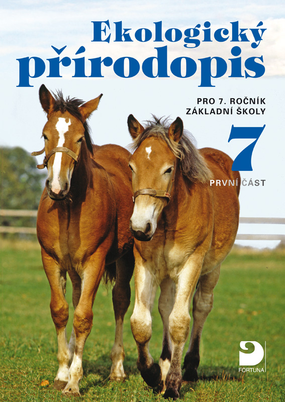 Ekologický přírodopis 7 pro ZŠ (1. část), učebnice