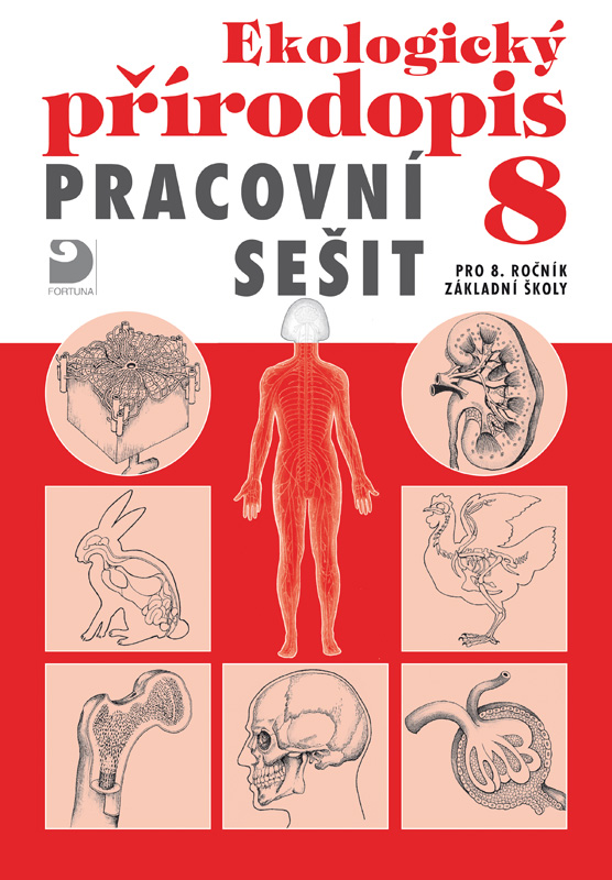 Ekologický přírodopis 8 pro ZŠ, pracovní sešit