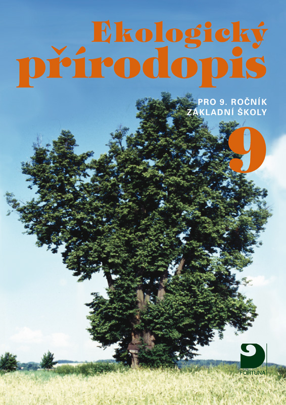 Ekologický přírodopis 9 pro ZŠ, učebnice