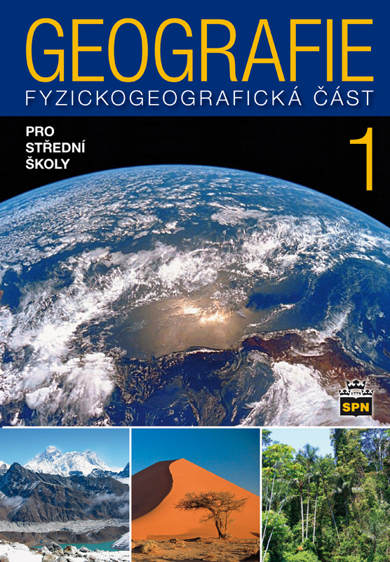 Geografie 1 pro SŠ – Fyzickogeografická část, učebnice