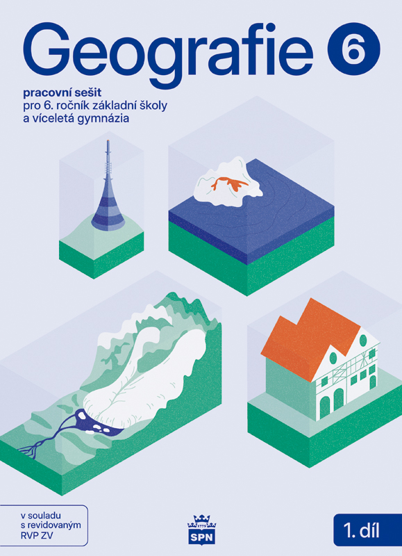 Geografie pro 6. ročník ZŠ - 1. díl, pracovní sešit