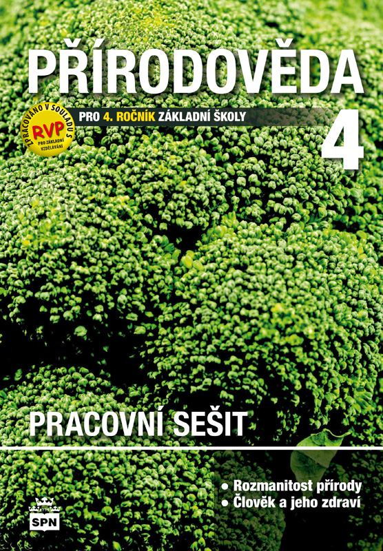 Přírodověda 4 pro ZŠ, pracovní sešit