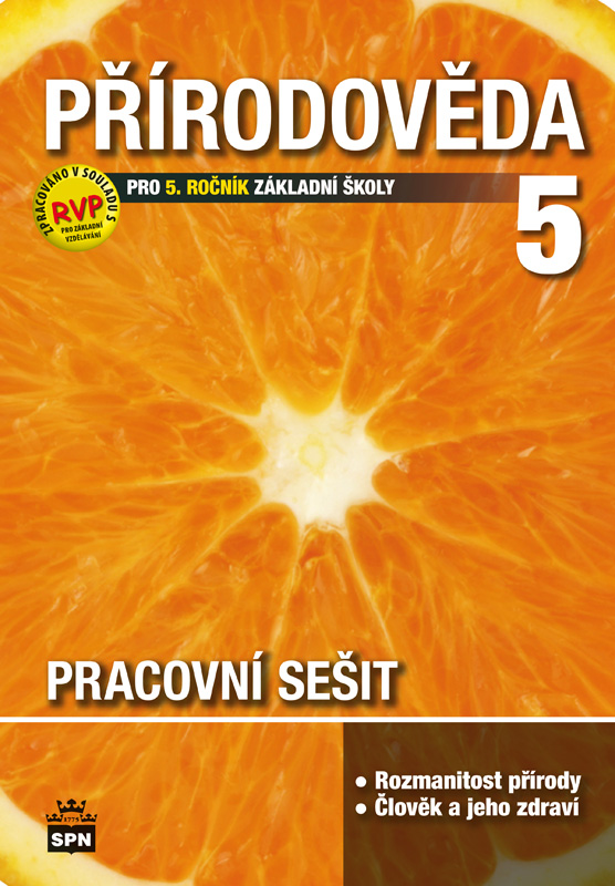 Přírodověda 5 pro ZŠ, pracovní sešit